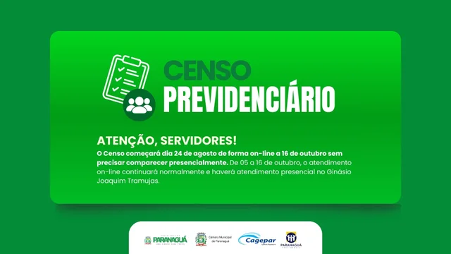 Prefeitura de Paranaguá e Paranaguá Previdência convocam cerca de 4 mil servidores para o Censo Previdenciário