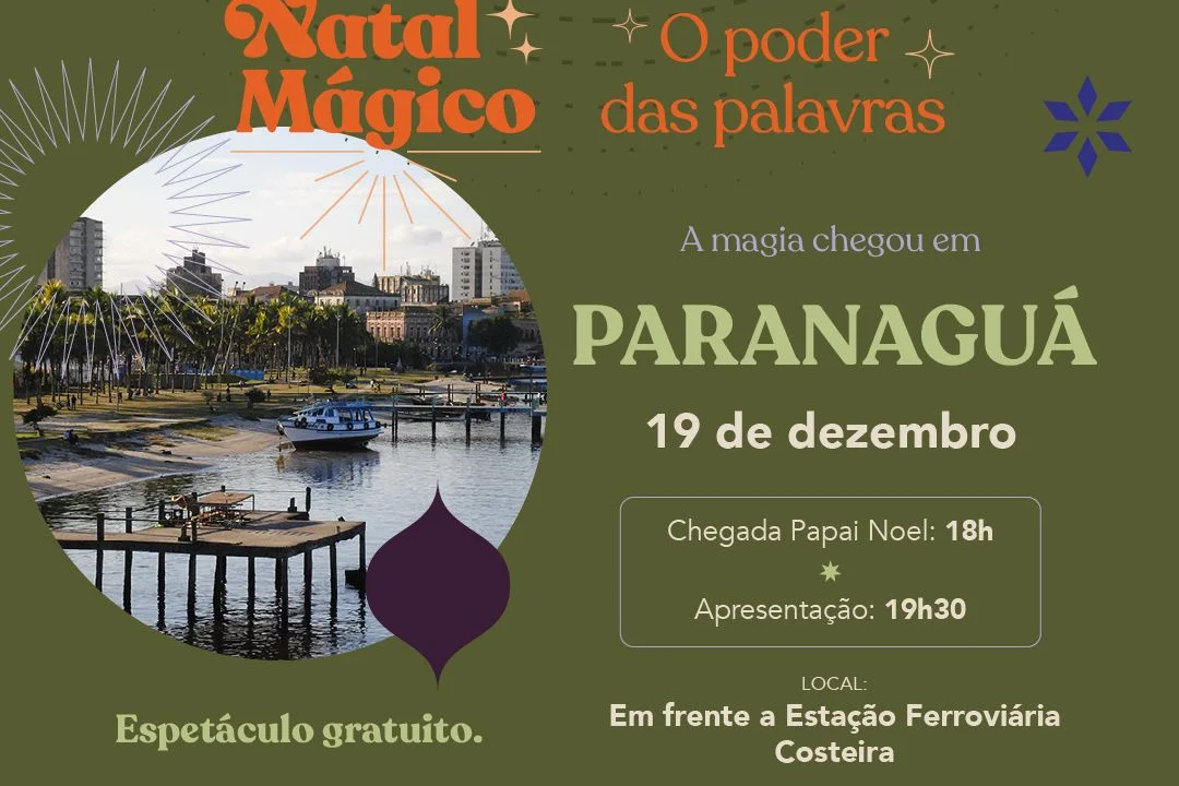 Paranaguá recebe o PROJETO Natal Mágico - O Poder das Palavras