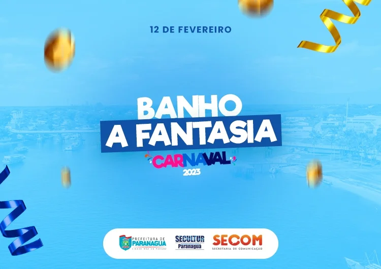 Secretaria de Cultura e Turismo abre inscrições para o Banho à Fantasia 2023