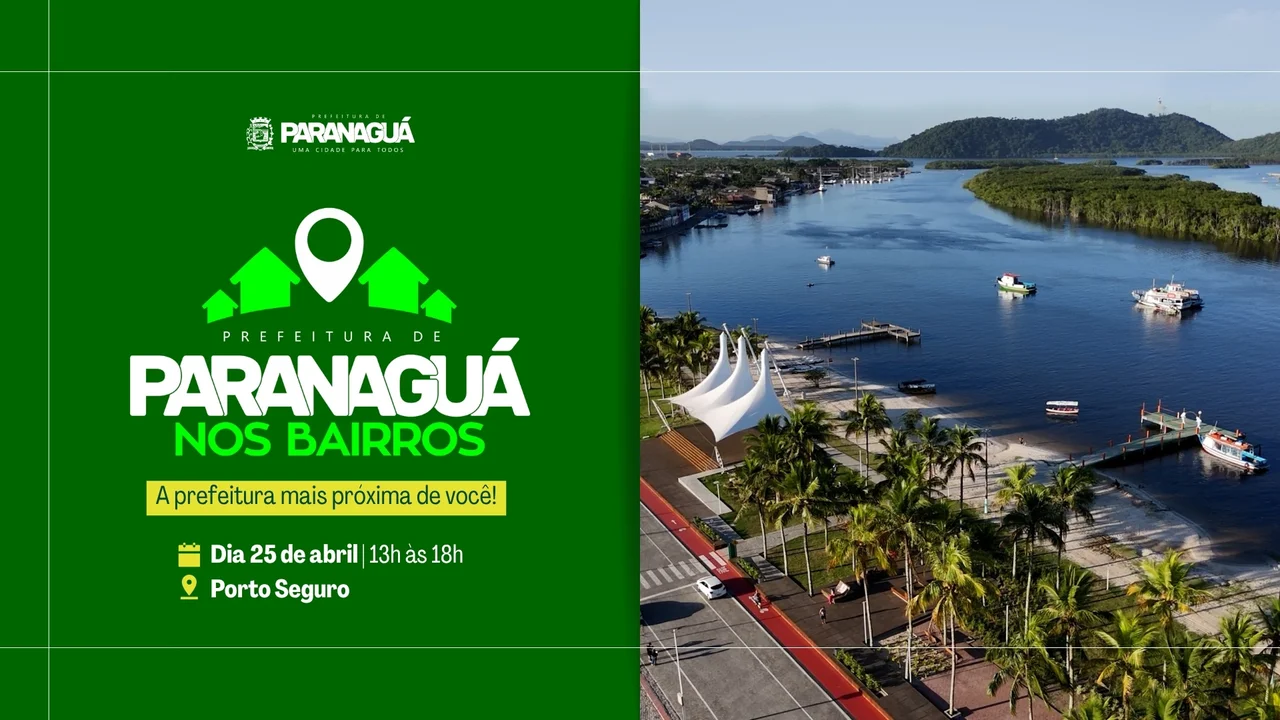 Programa Prefeitura nos Bairros será lançado no dia 25 de abril em Paranaguá
