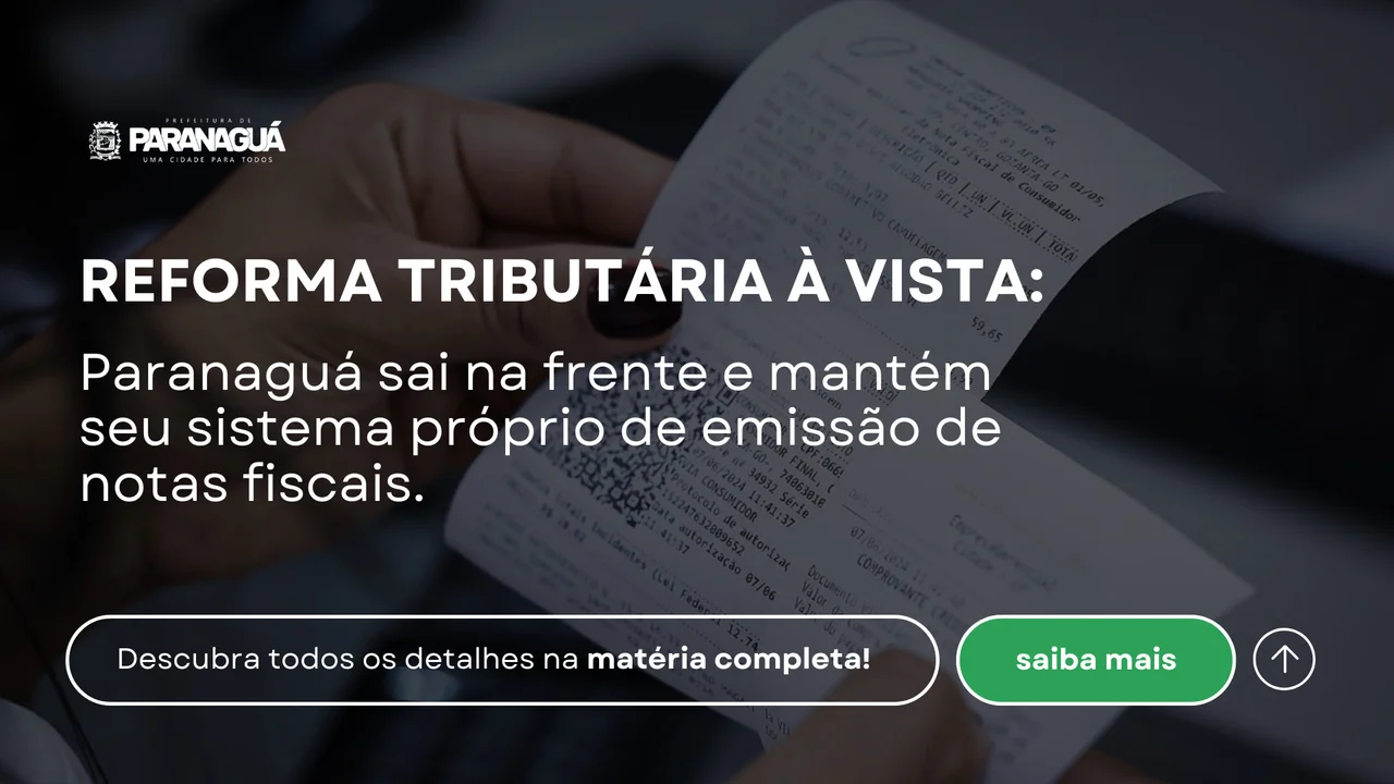 Emissão de NFS-e em Paranaguá no contexto da Reforma Tributária
