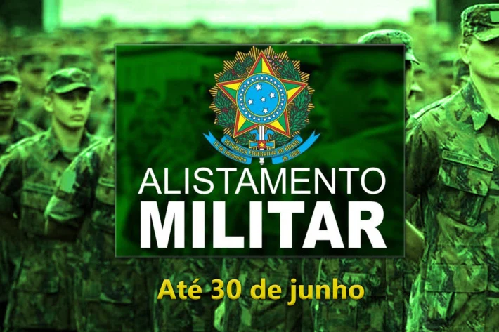 Prazo de alistamento termina no dia 30 de junho