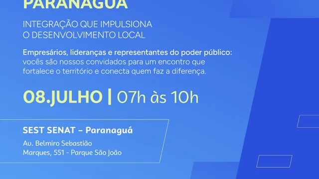 Paranaguá sedia evento do Sistema S para fomentar o desenvolvimento regional do Litoral