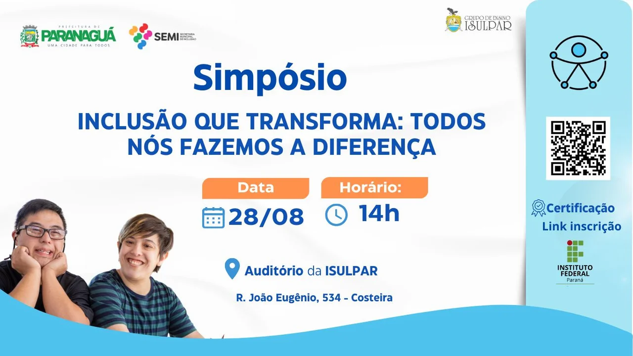 Prefeitura de Paranaguá realiza simpósio “Inclusão que transforma: todos nós fazemos a diferença”