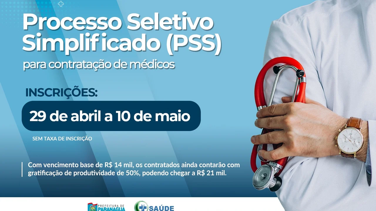 Saúde abre inscrições de Processo Seletivo para contratação de médicos