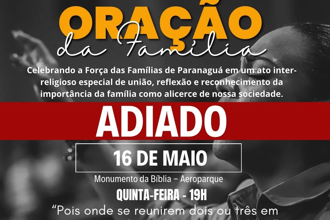Celebração do Dia da Família é adiado devido às condições climáticas