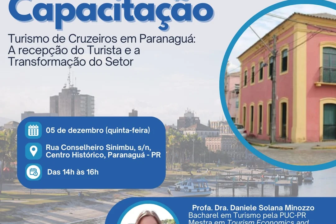 Paranaguá recebe capacitação para aprimorar a recepção de turistas e impulsionar o setor