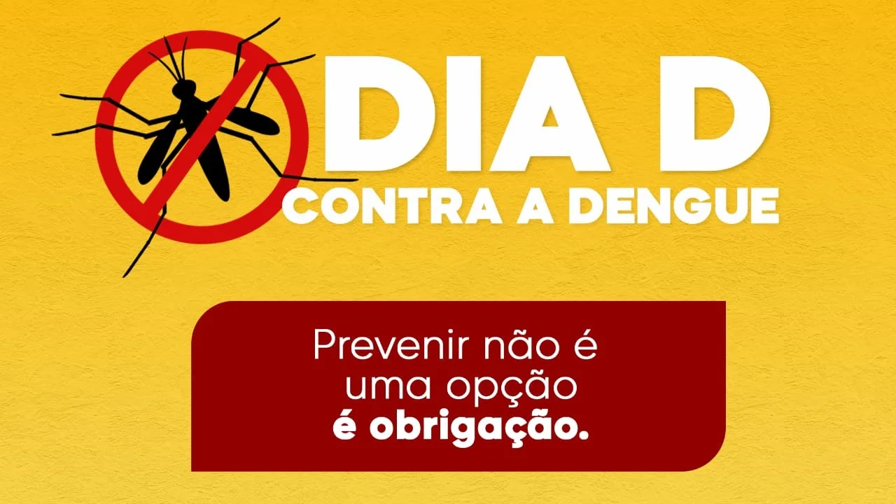 Dia D contra a dengue ocorre nesta sexta-feira, 26