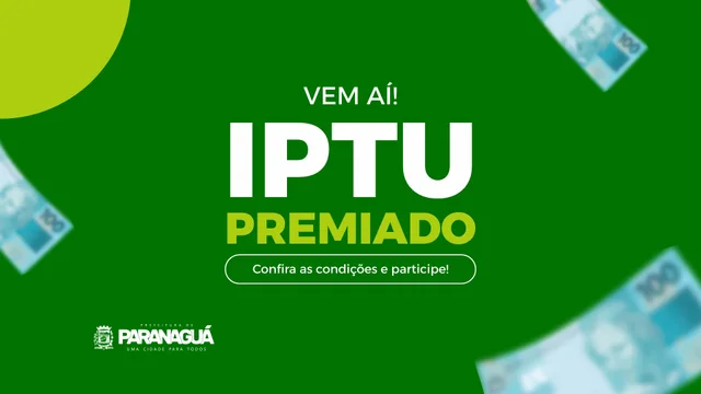 Prazo para garantir participação no IPTU Premiado 2026 termina nesta terça-feira, 30 de junho