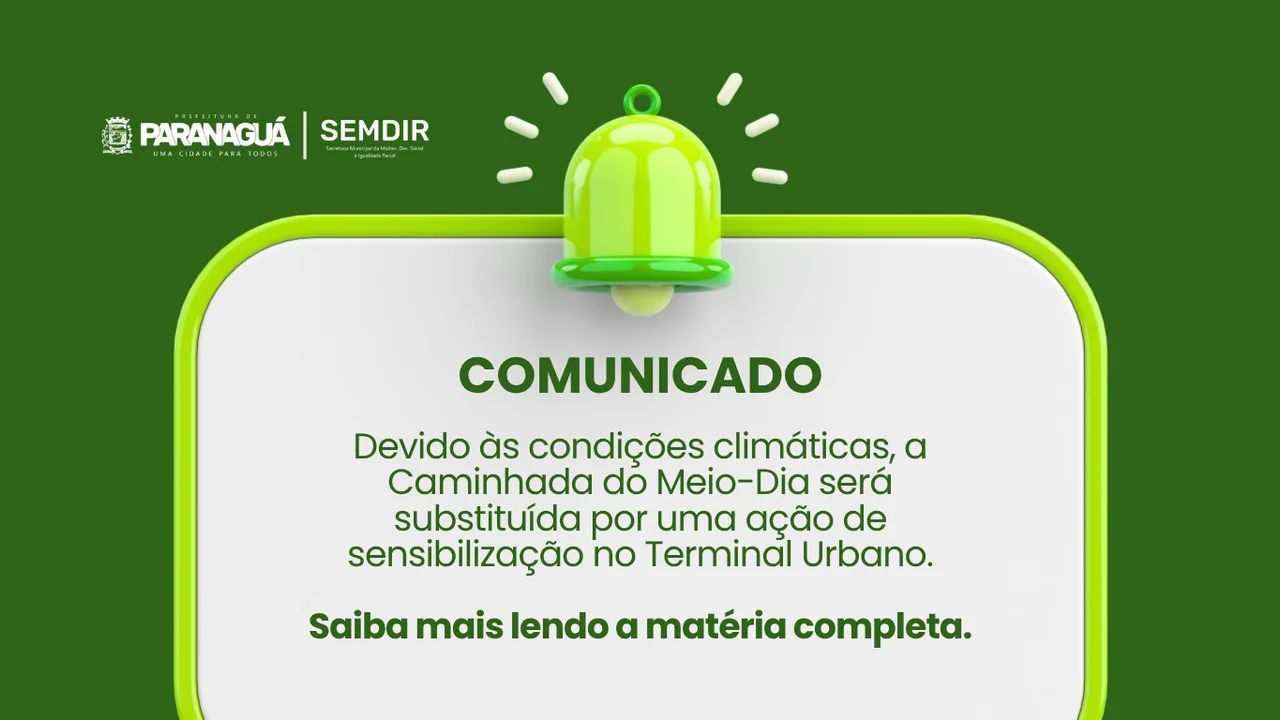 Ação de sensibilização substitui Caminhada do Meio-Dia devido às condições climáticas