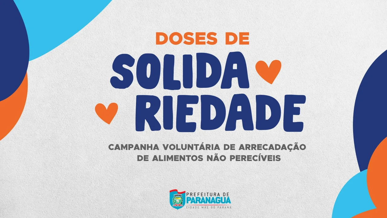 Doses de solidariedade: Prefeitura de Paranaguá e Umamp realizam campanha de arrecadação de alimentos