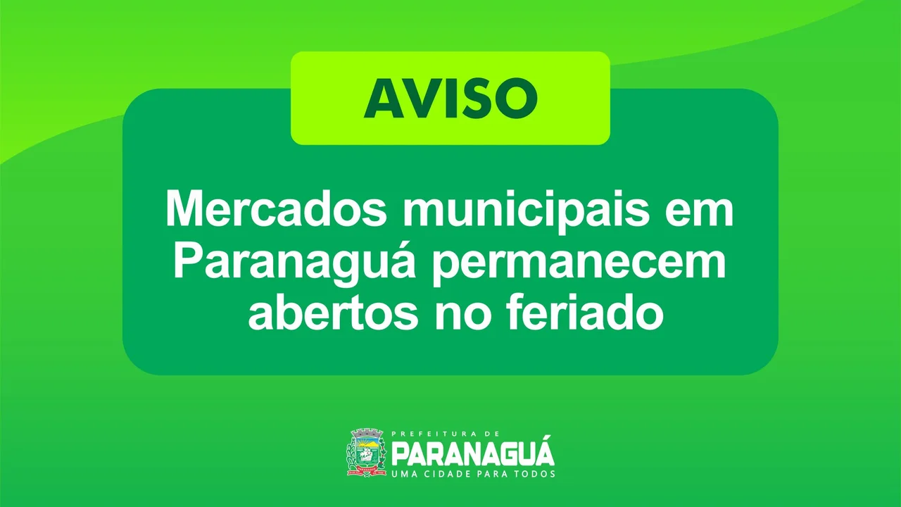 Mercados municipais em Paranaguá permanecem abertos no feriado