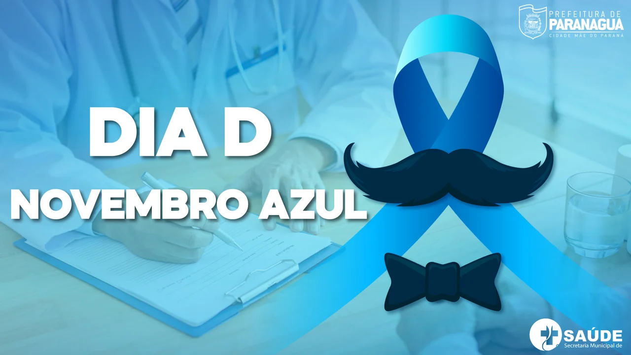 Novembro Azul: Dia D contará com vacinas, exames e orientações aos homens