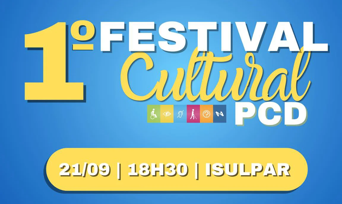 1º Festival de Cultura PCD acontece nesta quinta-feira