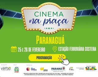 Cinema na Praça acontece em Paranaguá nos dias 25 e 26 de fevereiro em frente a Estação Ferroviária