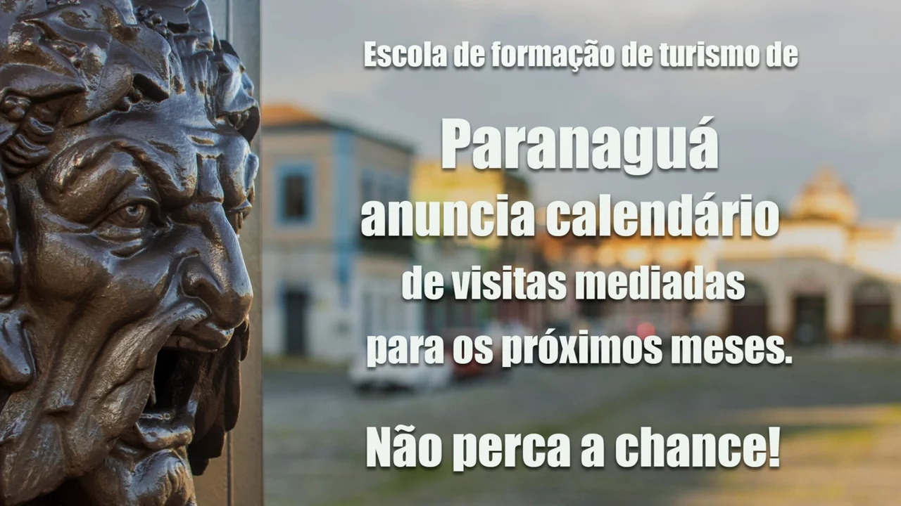 Setur divulga calendário de visitas mediadas na Escola de Formação de Turismo de Paranaguá