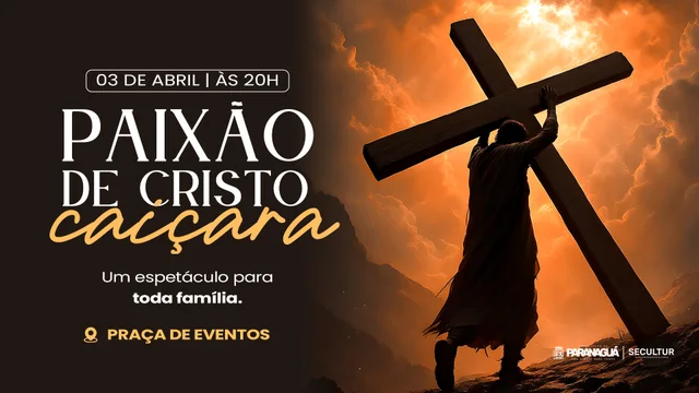 Após cinco anos, Paranaguá recebe espetáculo com encenação da Paixão de Cristo