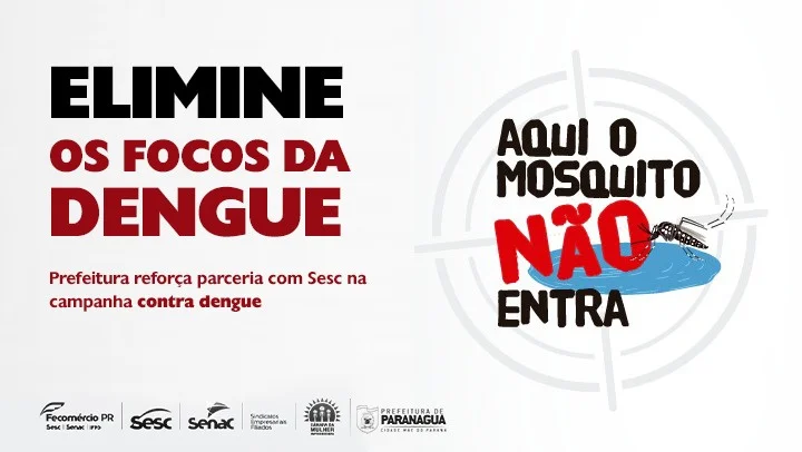 Prefeitura reforça parceria com Sesc na campanha contra dengue