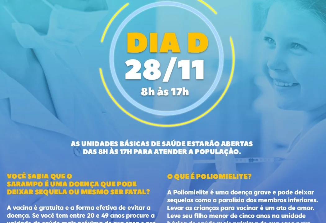 Sábado é Dia D de Vacinação contra a Poliomielite e Sarampo