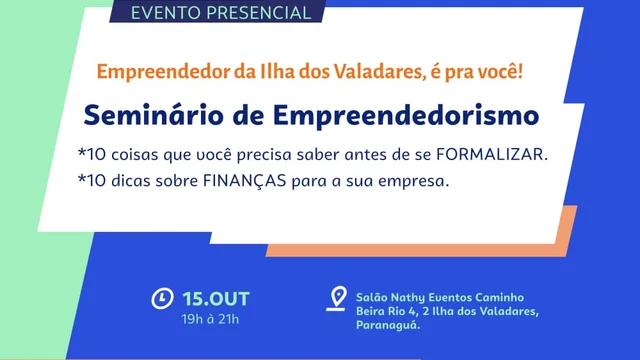 Prefeitura e Sebrae promovem Seminário de Empreendedorismo na Ilha dos Valadares