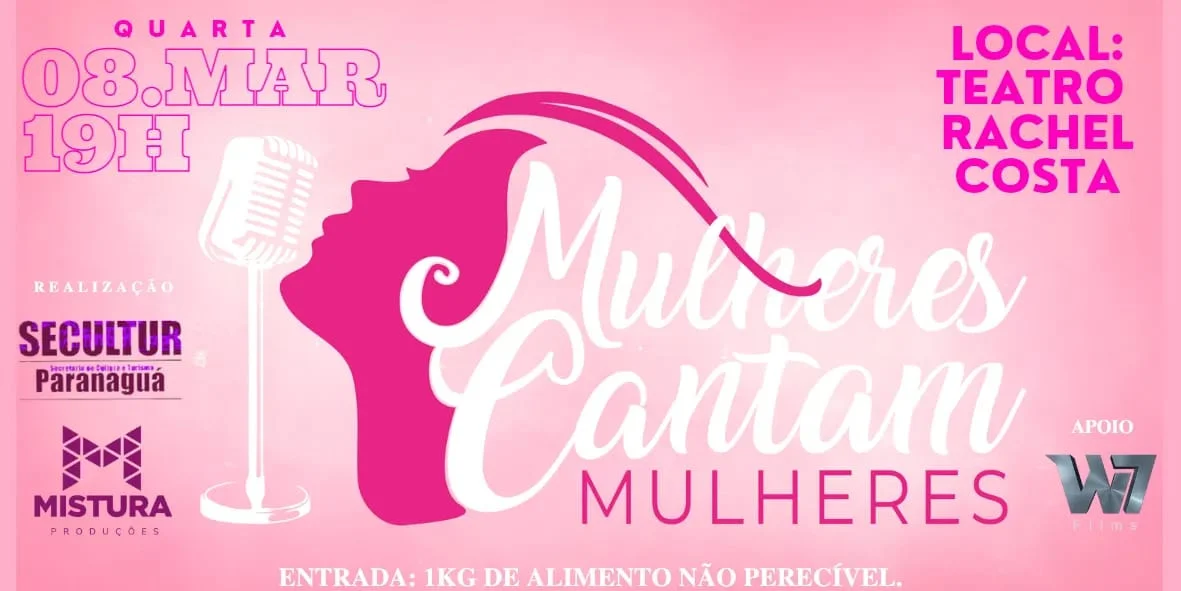 População pode retirar os ingressos do “Mulheres que cantam Mulheres” na sede da Secultur