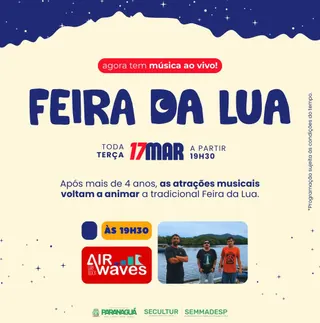 Feira da Lua volta a contar com apresentação de banda nesta terça-feira