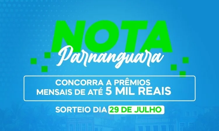 Nota Parnanguara tem sistema seguro e com credibilidade