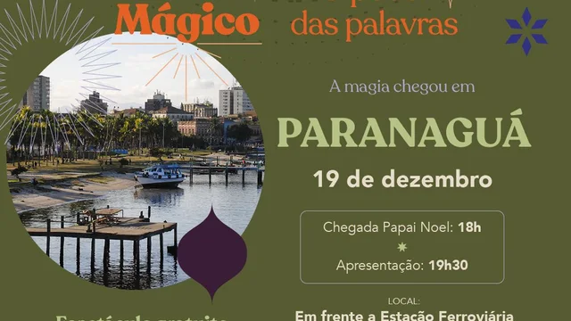 Paranaguá recebe o PROJETO Natal Mágico - O Poder das Palavras